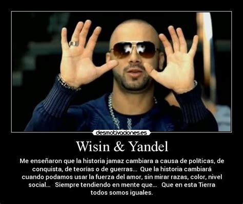 frases de wisin y yandel